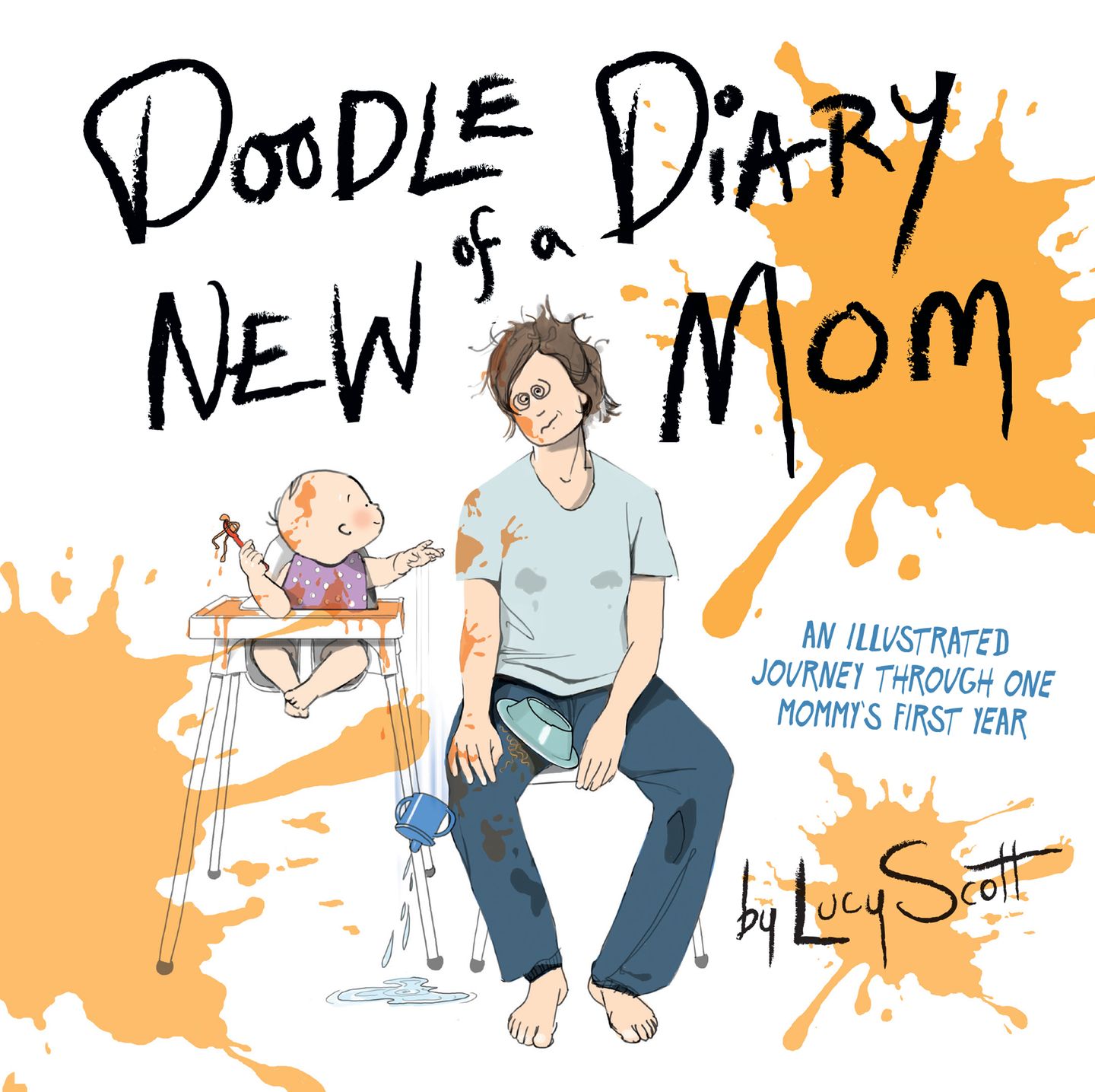 So wahr!: Mehr lustige Illustrationen findet ihr in dem Buch "Doodle Diary Of A New Mom". Erhältlich zum Beispiel bei Amazon.