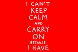 Hier verändert Gemma Correll den berühmten Spruch "Keep calm and carry on" ("Bewahre Ruhe und mach einfach weiter".) Sie schreibt: "Ich kann nicht Ruhe bewahren und einfach weiter machen, weil ich eine Angststörung habe."