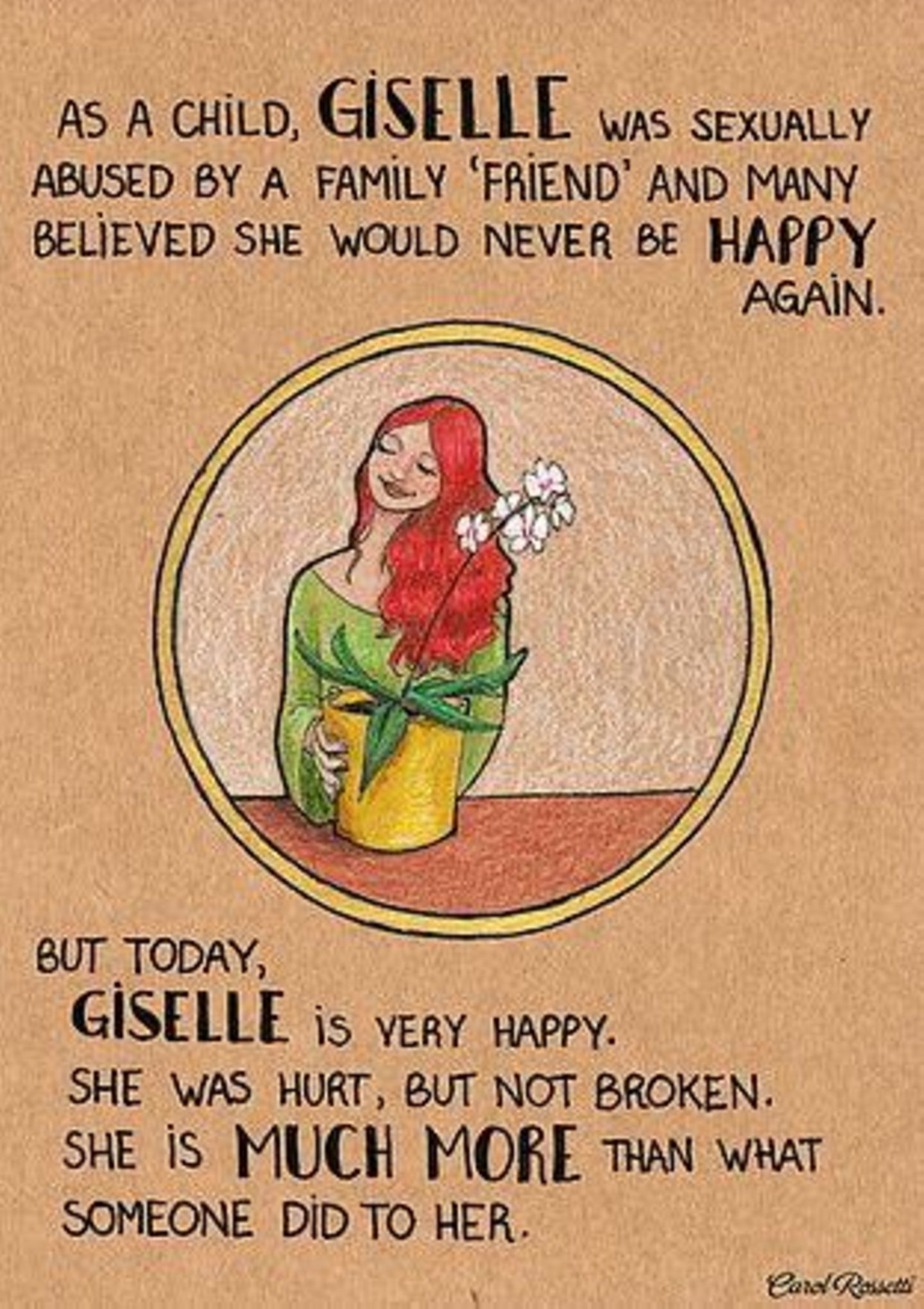 Als Kind wurde Giselle von einem "Freund der Familie" missbraucht.