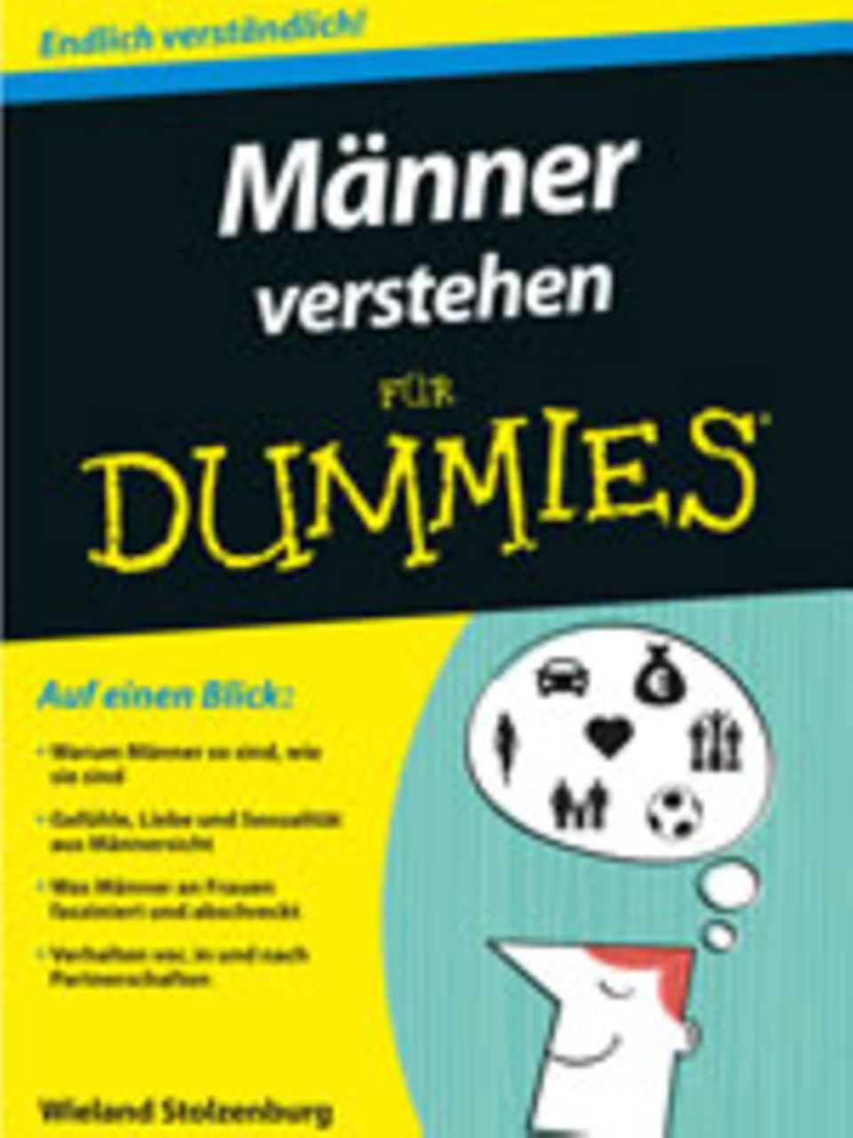 Wieland Stolzenburg, Wiley-VCH Verlag, 334 Seiten, 12,99 Euro. Wieland Stolzenburg, Wiley-VCH Verlag, 334 Seiten, 12,99 Euro.