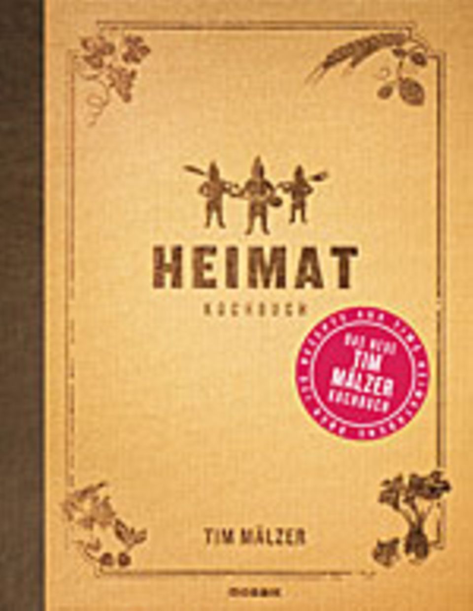 "Heimat" - das neue Kochbuch von Tim Mälzer