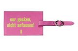 Pinkfarbener Kofferanhänger mit Botschaft von www.design-3000.de, um 15 Euro.