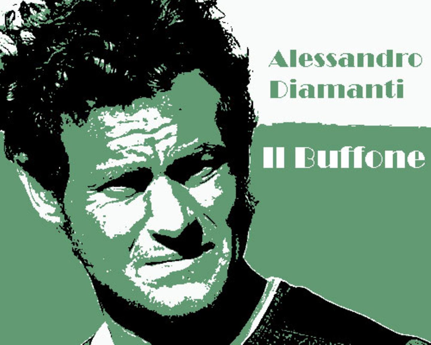 Alessandro Diamanti: Il Buffone