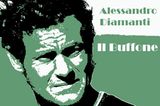 Alessandro Diamanti: Il Buffone