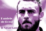 Daniele de Rossi: Il Spartano