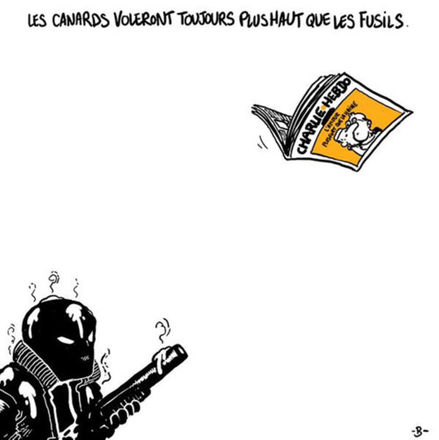"Enten werden immer höher fliegen als Waffen", schreibt der Illustrator Boulet in seiner Zeichnung. "Canards" ist im Französischen auch ein umgangssprachliches Wort für Zeitungen.