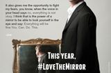 "Love the Mirror": Joe