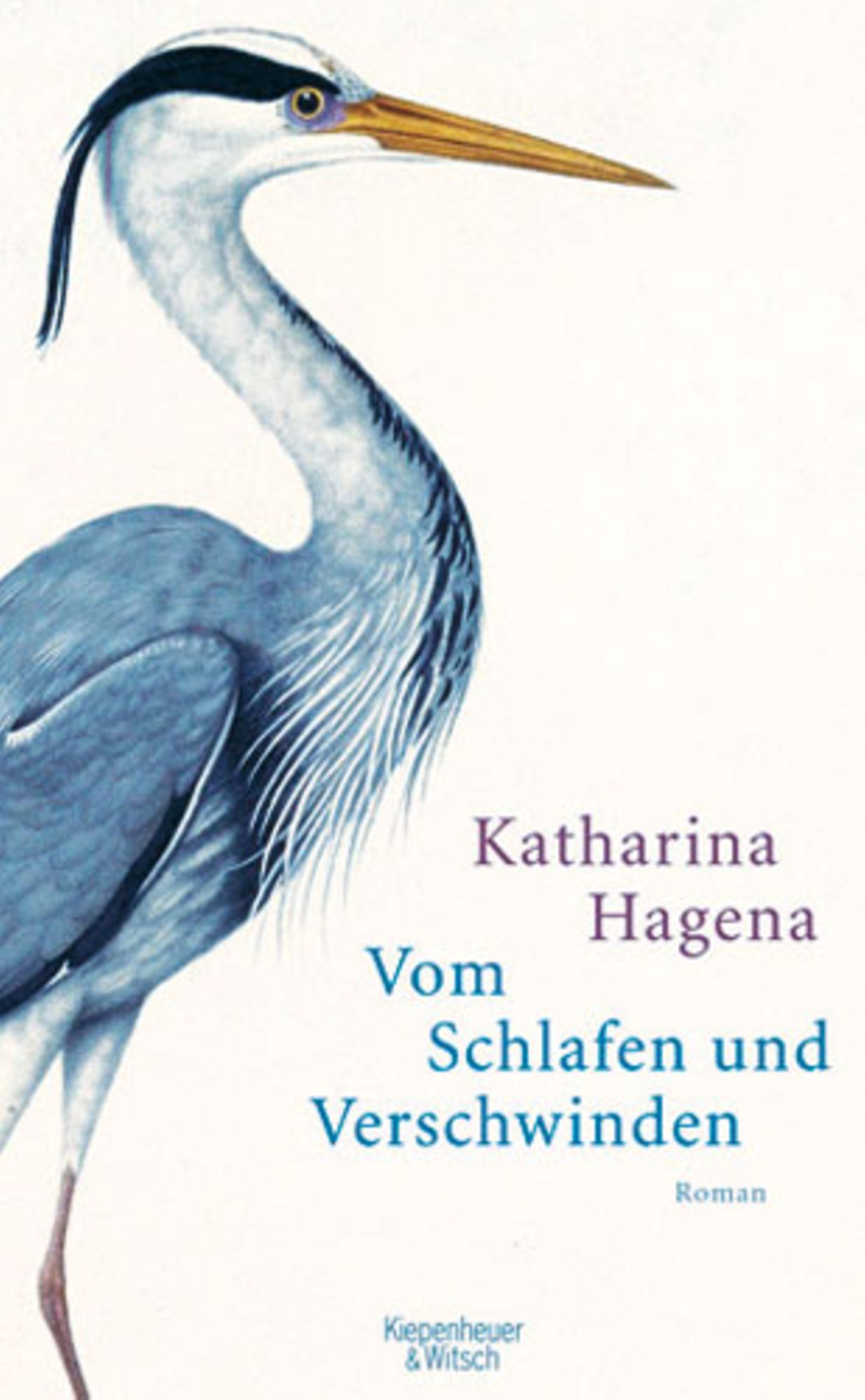 Katharina Hagena: Vom Schlafen und Verschwinden