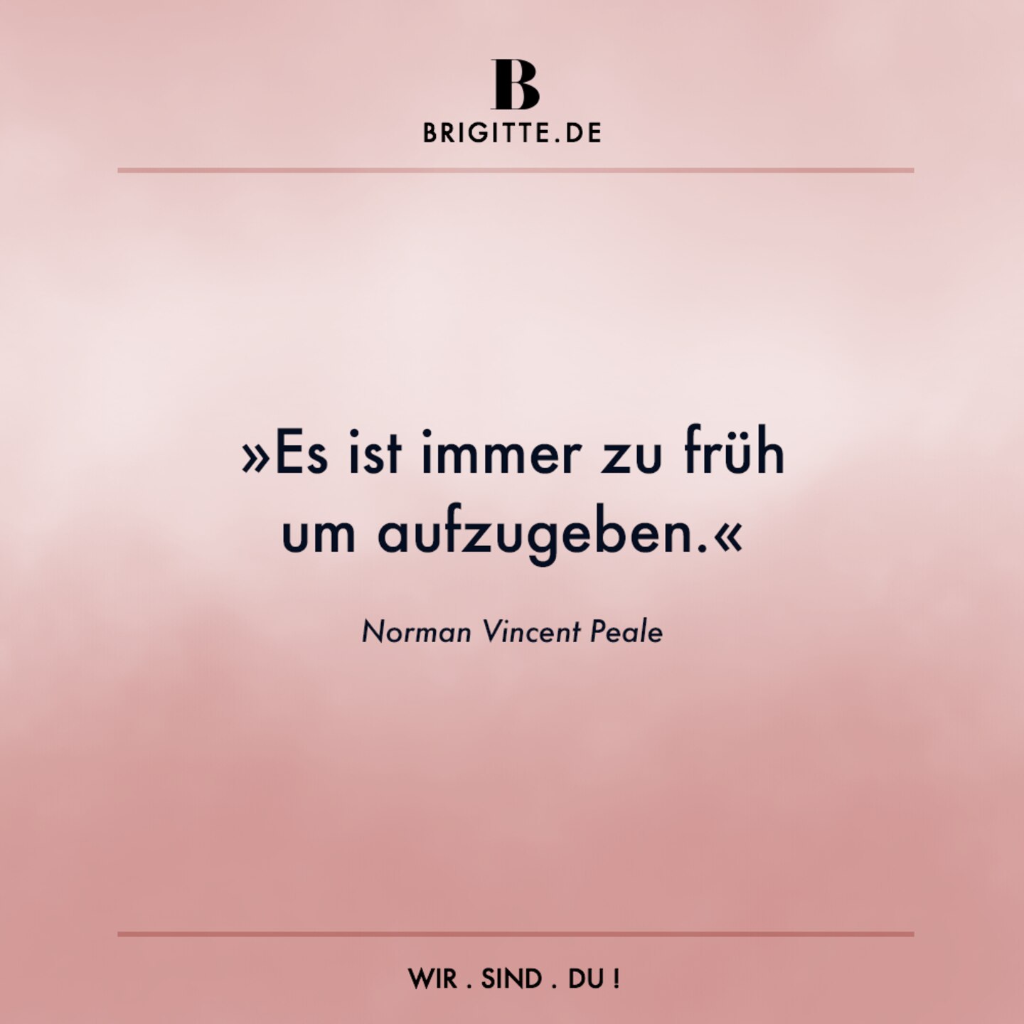 Zitate Fur Ein Schones Leben Brigitte De