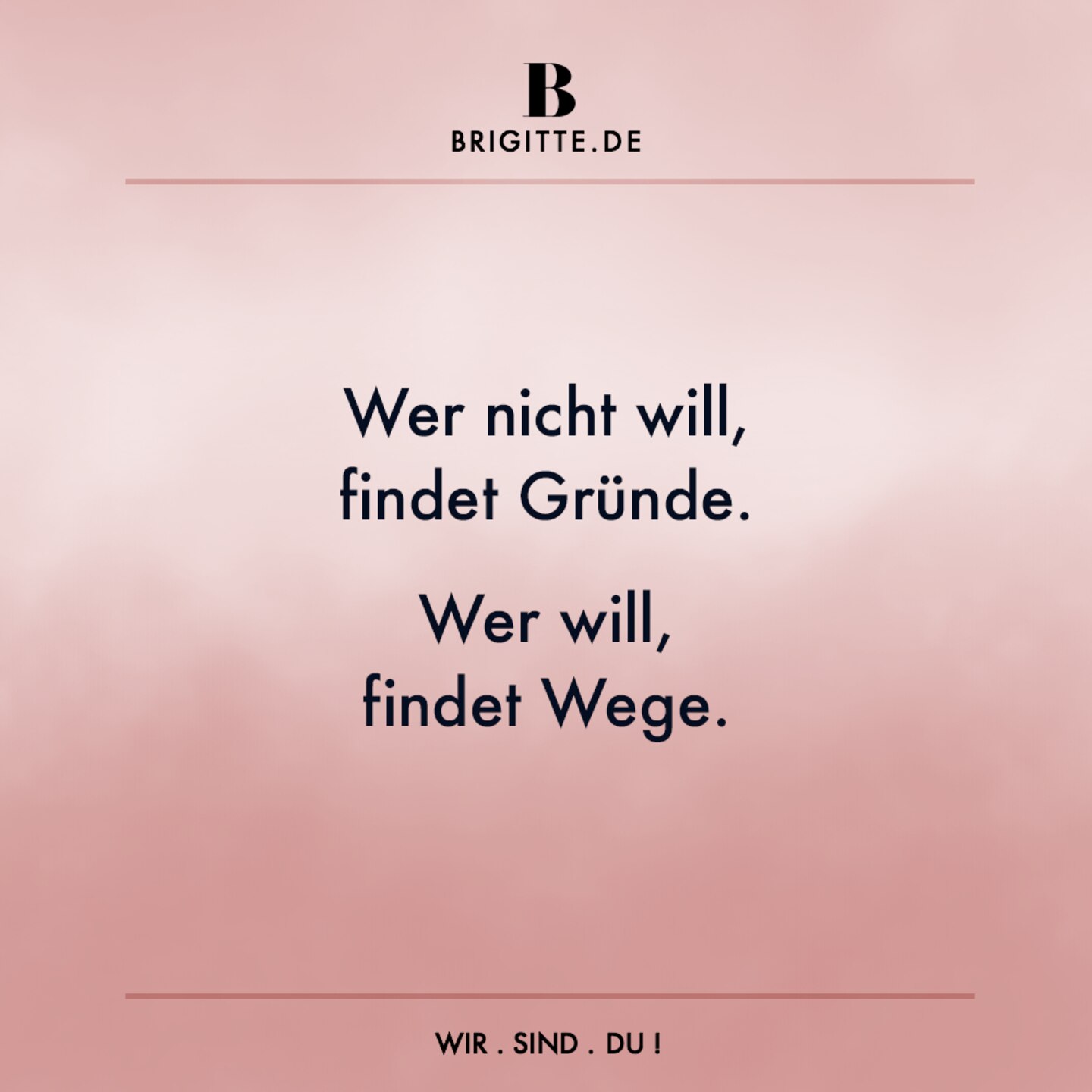 Zitate Fur Ein Schones Leben Brigitte De