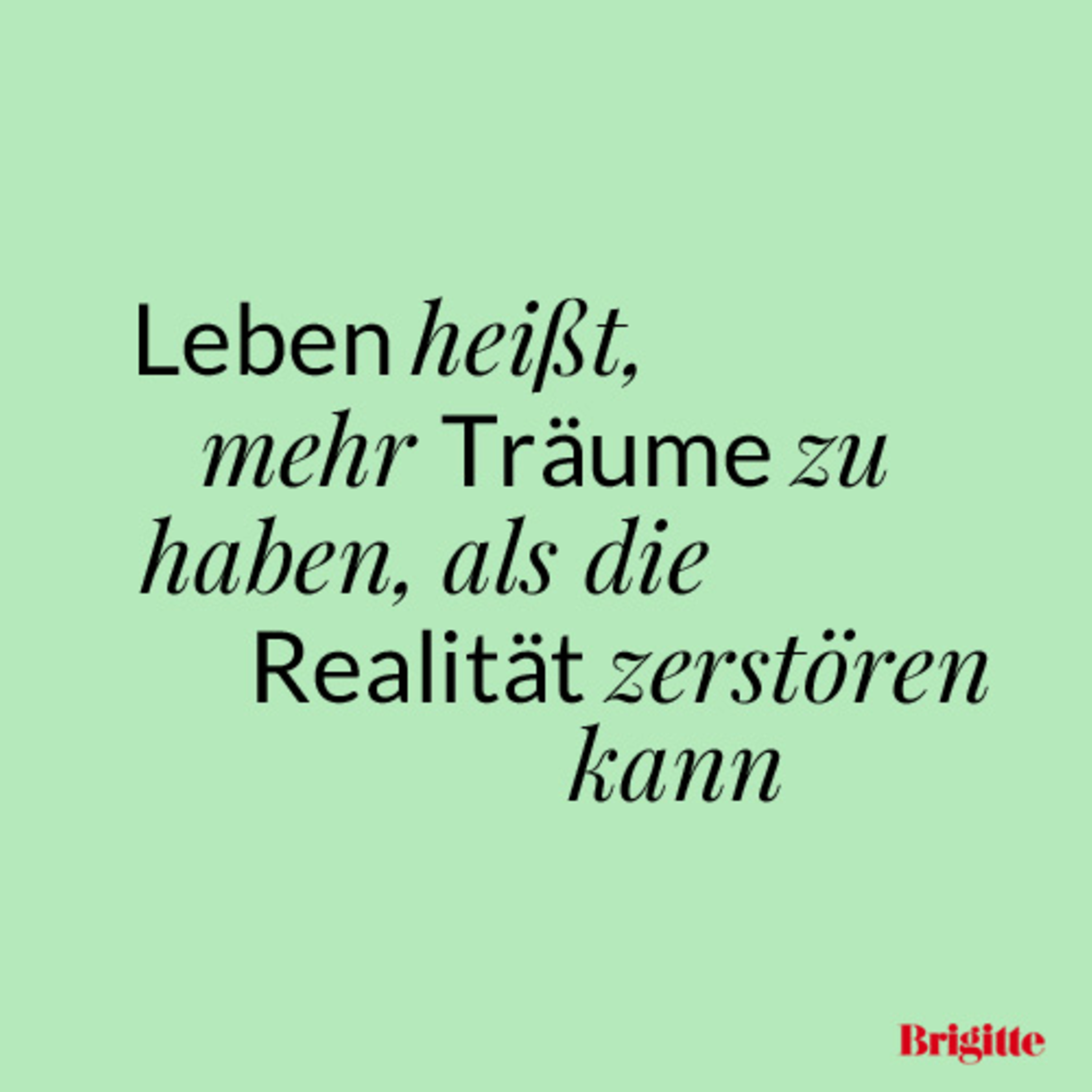 sehr kurze Zitate über Träume