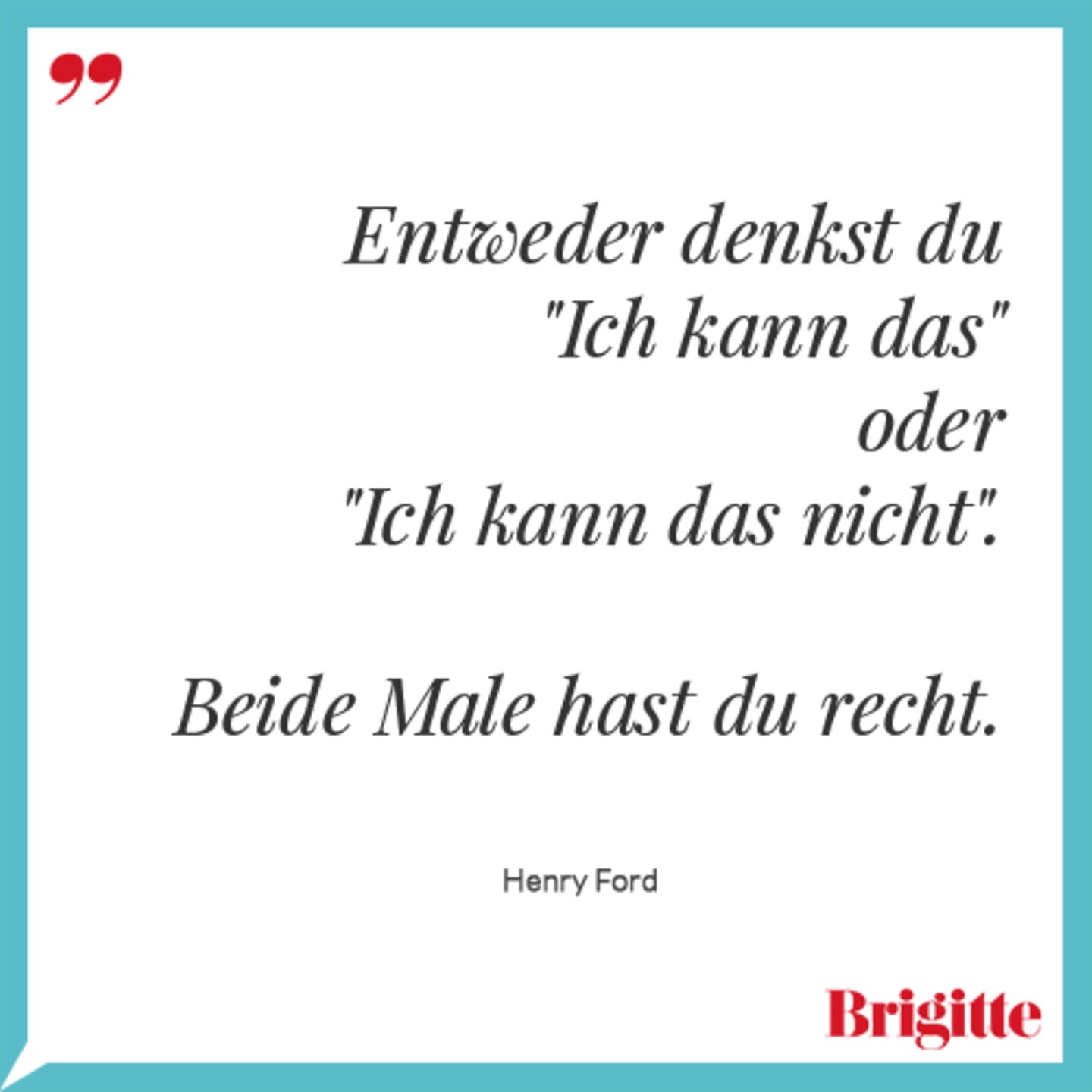 Spruche Zitate Fur Das Selbstvertrauen Brigitte De