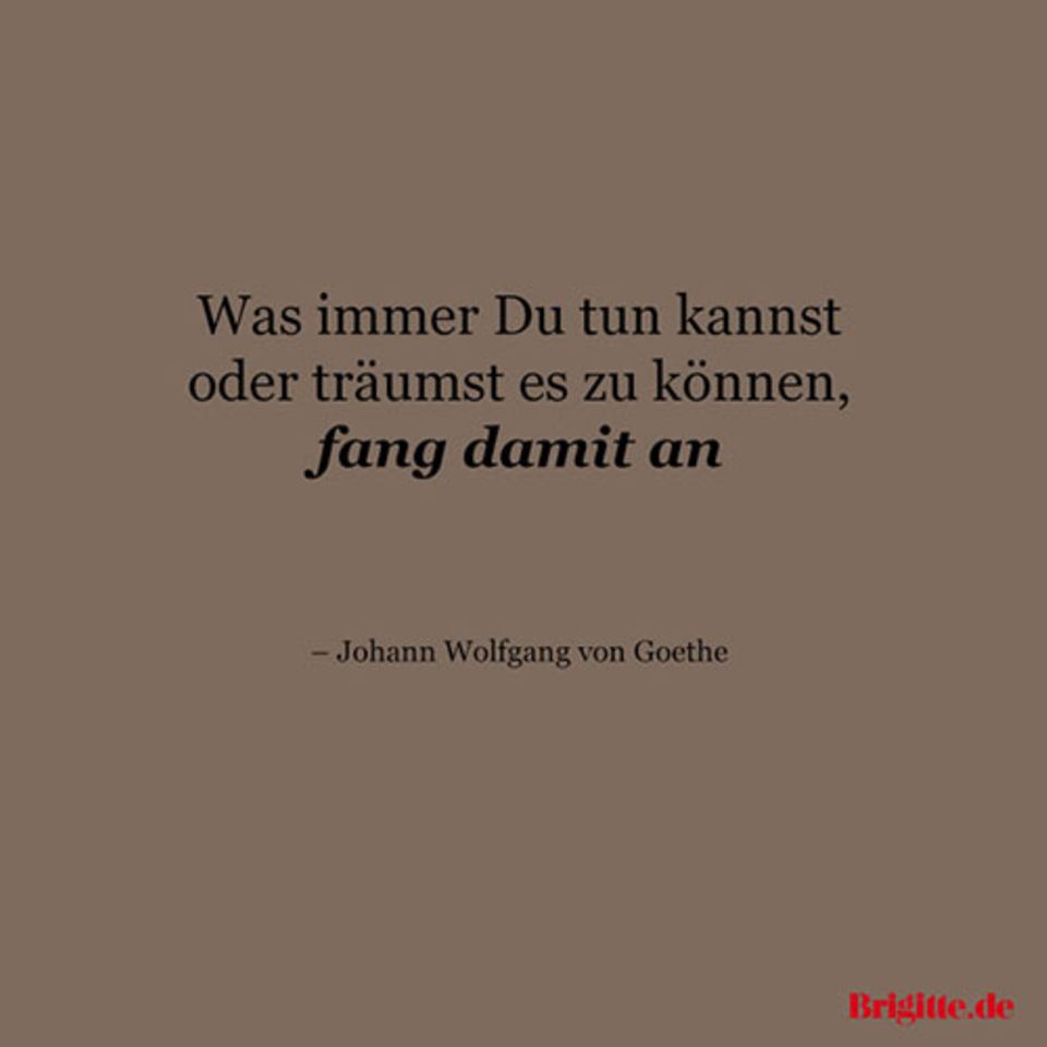 Sprüche Zitate über das Leben BRIGITTE.de