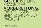 Glück ist eine Frage der Vorbereitung, die Gelegenheit beim Schopf zu packen