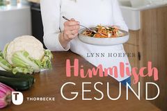 Himmlisch gesund Cover Himmlisch gesund Cover