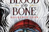 Literaturempfehlung: Children of Blood and Bone