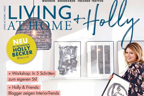 Das neue Magazin "Living at Home + Holly"