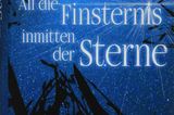 All die Finsternis inmitten der Sterne" von Bryn Greenwood