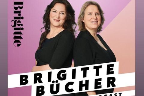 Podcast BRIGITTE Bücher: Meike Schnitzler und Angela Wittmann