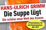 Buch Hans-Ulrich Grimm „Die Suppe lügt“