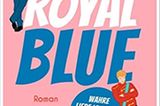 Buchempfehlung: Royal Blue