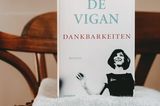Buchtipps der Blogger: Dankbarkeiten – Delphine de Vigan