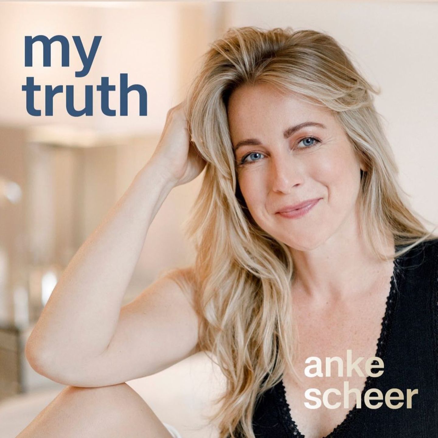 "My truth" von Anke Scheer