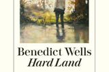 Urlaubslektüre: "Hard Land" von Benedict Wells