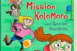 Buchtipps der Redaktion: Buchcover "Mission Kolomoro"