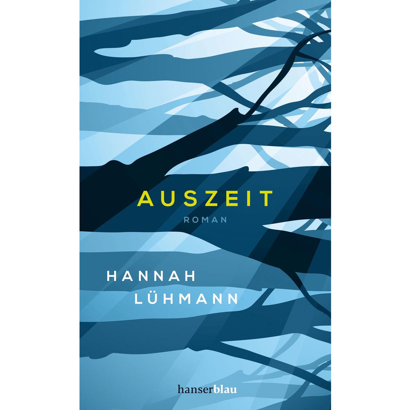 Hannah Lühmann: Auszeit