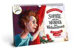 Alternative Adventskalender: Sophie und das Wunder der Weihnachtszeit