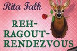 Buch-Charts Platz 9: Rita Falk "Rehragout-Rendezvous - ein Provinzkrimi"