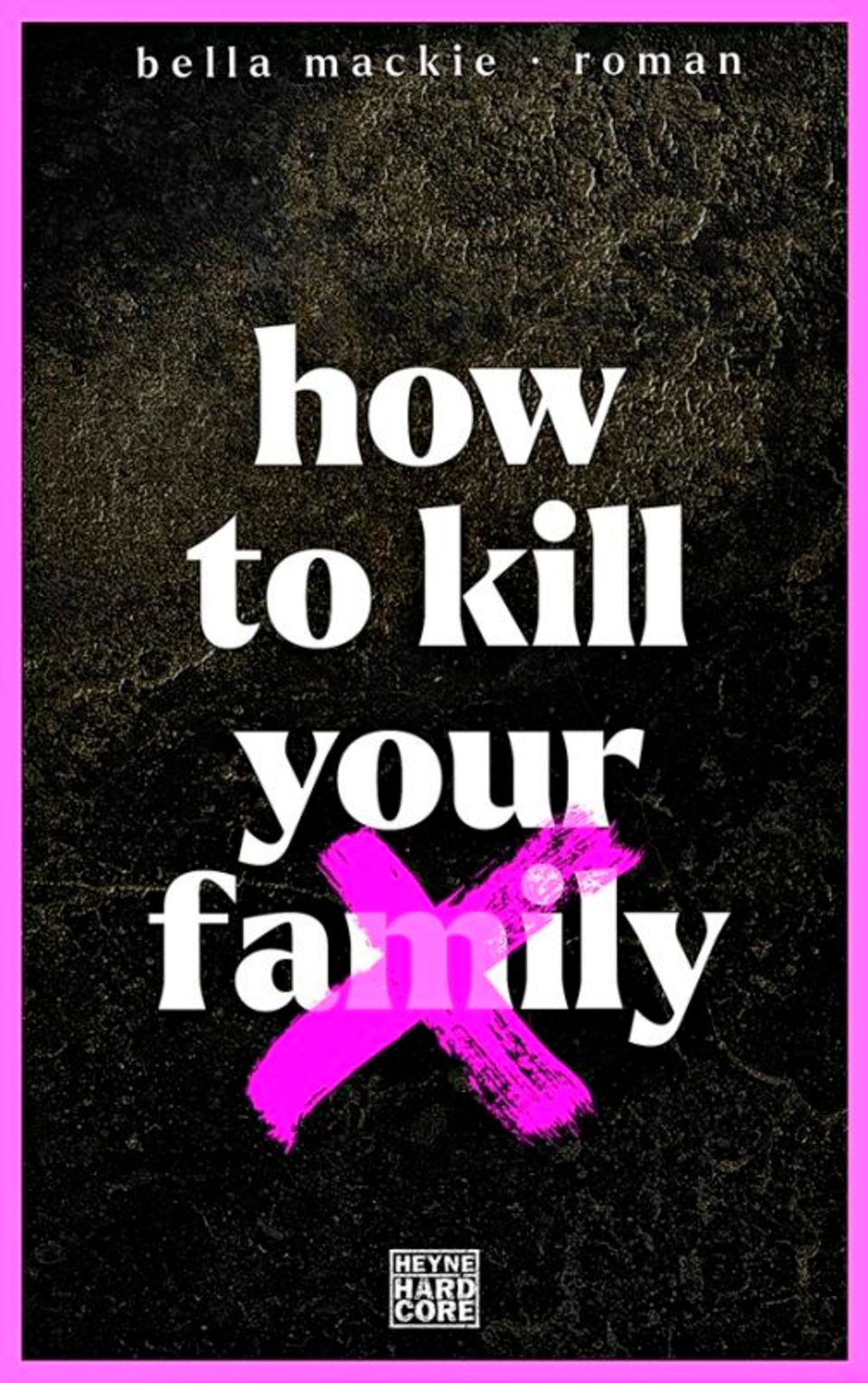 Buchtipps der Redaktion: Buchcover "How to kill your family"
