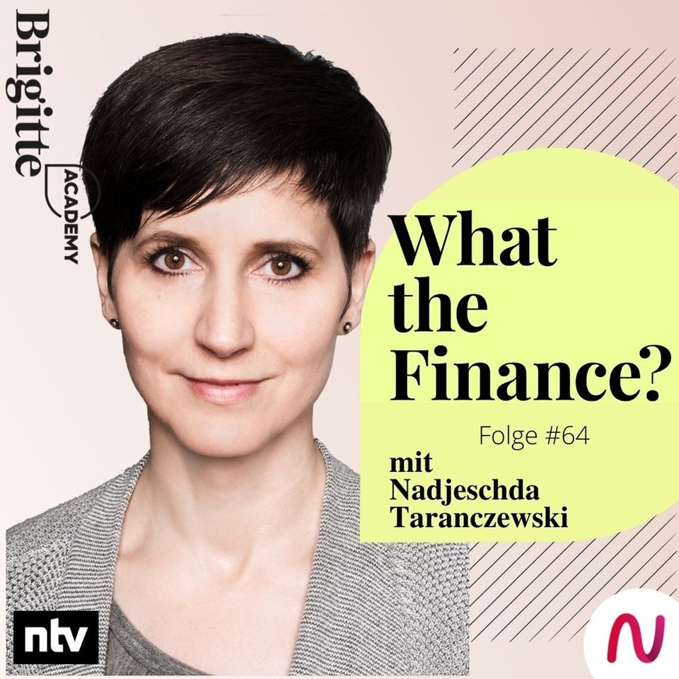 What the Finance? Folge 64 mit Nadjeschda Taranczewksi