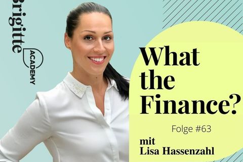 What the Finance? Folge 63 mit Lisa Hassenzahl