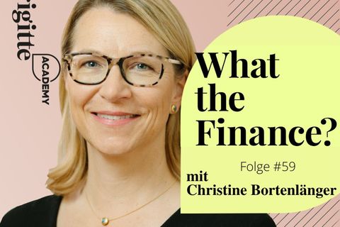 What the Finance? Folge 59 mit Christine Bortenlänger