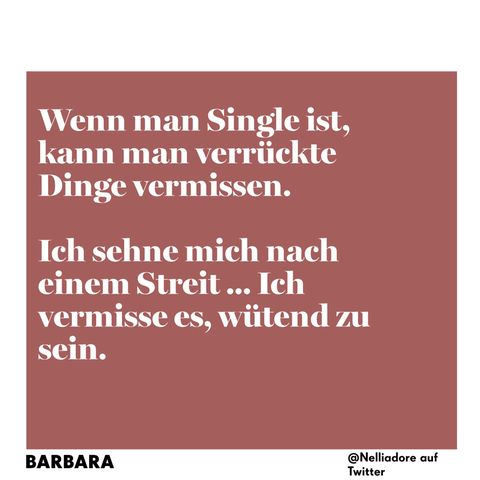 Singledasein Diese witzigen Sprüche bringen unseren Alltag auf den