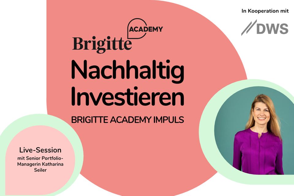 BRIGITTE Academy Impuls x DWS: 7. September: Nachhaltig Investieren