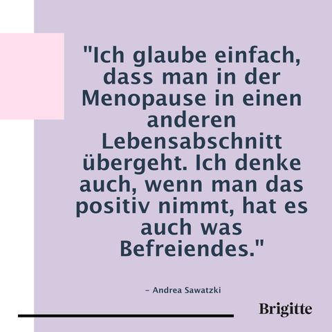Statements der Promis über die Wechseljahre BRIGITTE.de