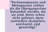 Menopause: Zitate über die Wechseljahre