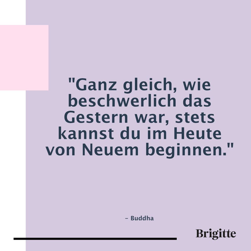 Sprüche 20 Zitate, die Mut für einen Neuanfang machen BRIGITTE.de