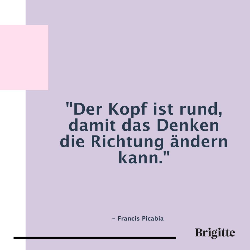 10 Sprüche, die das kreative Denken anregen BRIGITTE.de