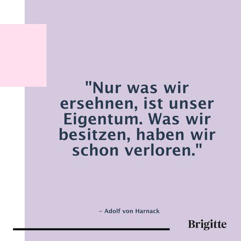 Zitate zu Sehnsucht "Es beginnt alles mit der Sehnsucht" BRIGITTE.de