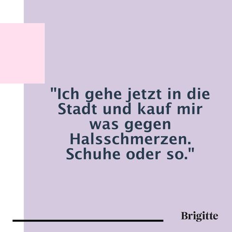 Die 20 lustigsten Sprüche BRIGITTE.de