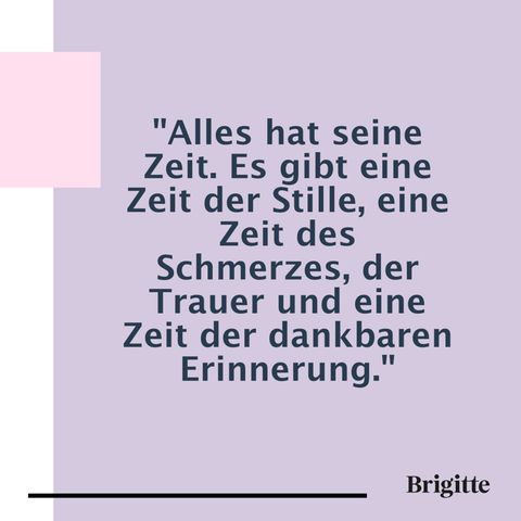 Kondolenzsprüche Die schönsten Zitate zum Abschiednehmen BRIGITTE.de