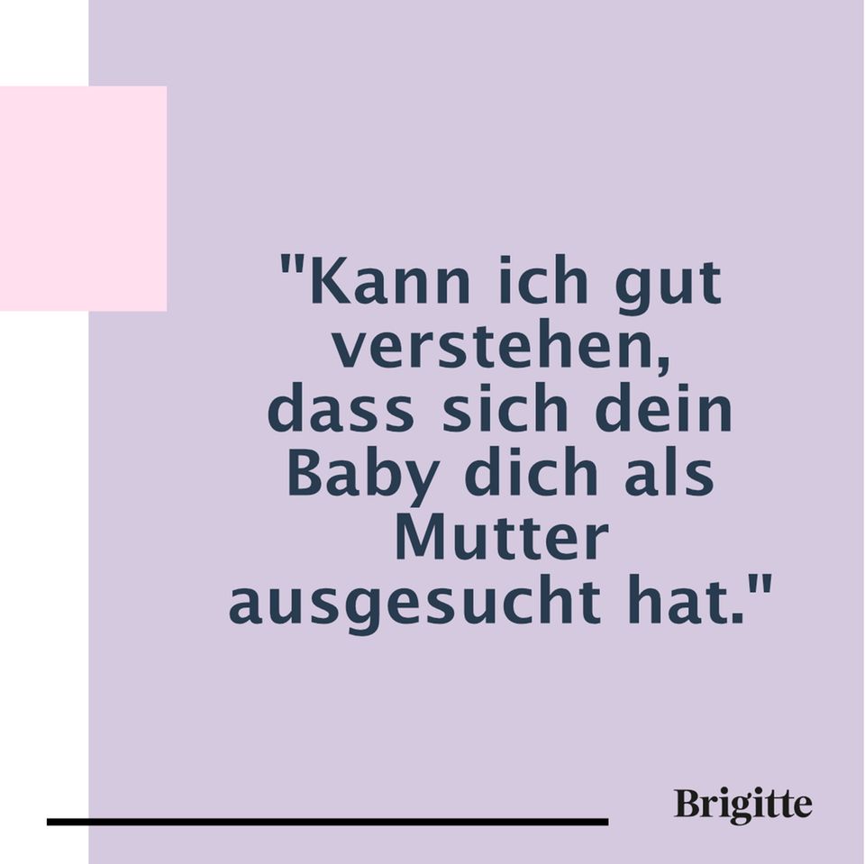 11 Sätze, die du zu jungen Müttern sagen solltest BRIGITTE.de