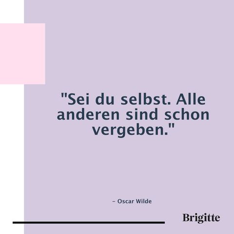 Zitate zum Wohlfühlen 15 Sprüche, die euer Spiegelbild gern hört