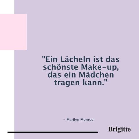 Zitate zum Wohlfühlen 15 Sprüche, die euer Spiegelbild gern hört