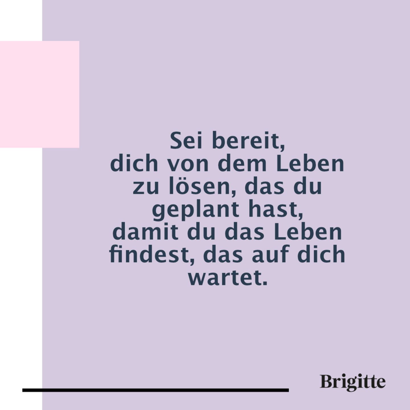 Zitate für ein schönes Leben | BRIGITTE.de