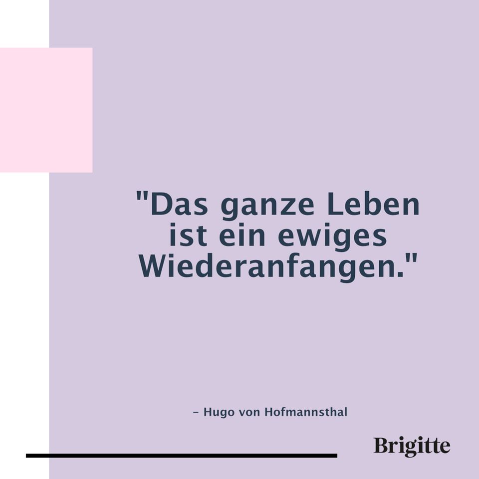 Sprüche Schöne Zitate zum Jahresbeginn BRIGITTE.de